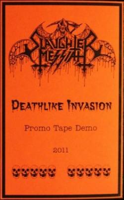 Slaughter Messiah (BEL) : Promo Tape 2011